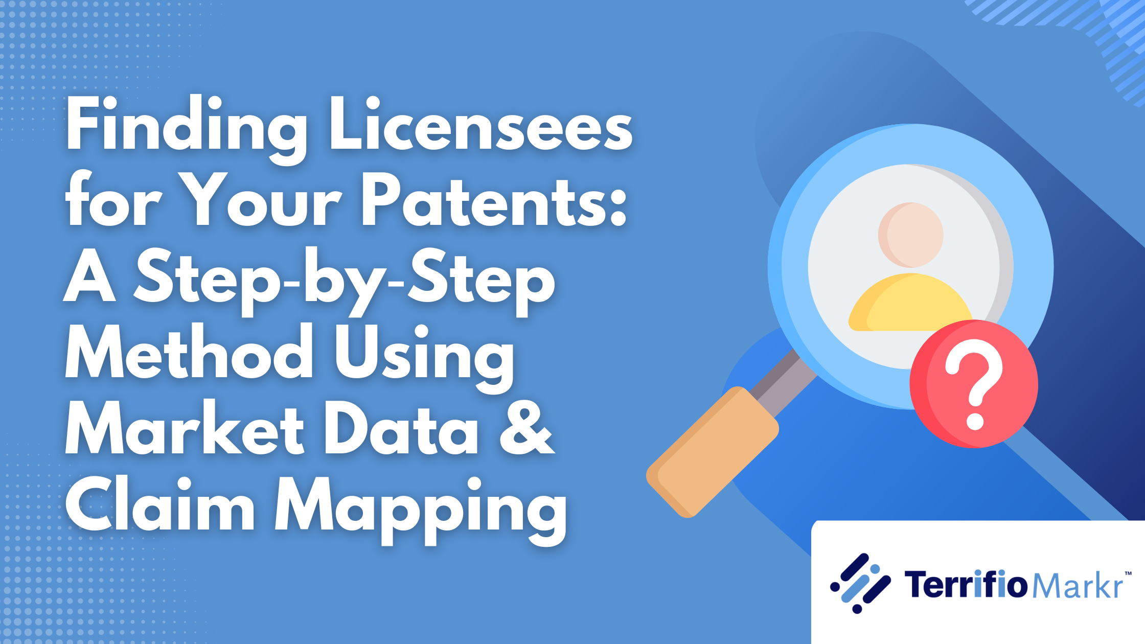 How to Find Licensees for Your Patent Using Claim Mapping